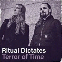 Ritual Dictates : Terror of Time (The Hours of Folly Part Two)